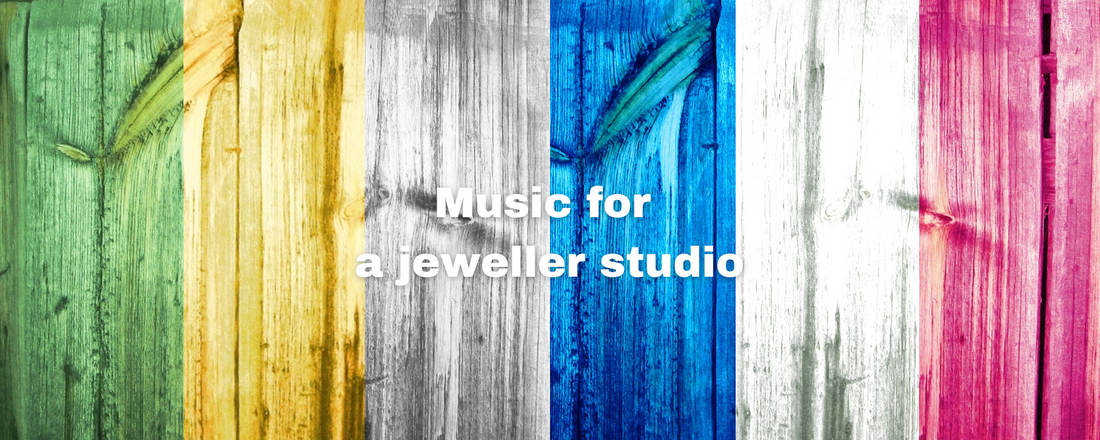 Music for a jeweller studio